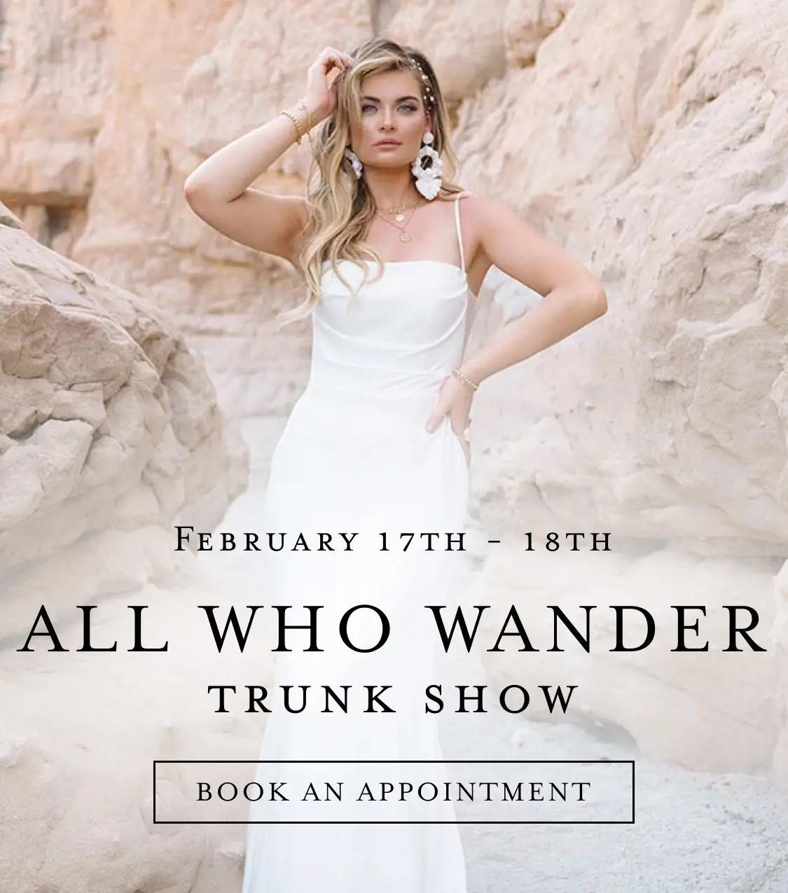 All Who Wander trunk show at Bella Bridal Gallery