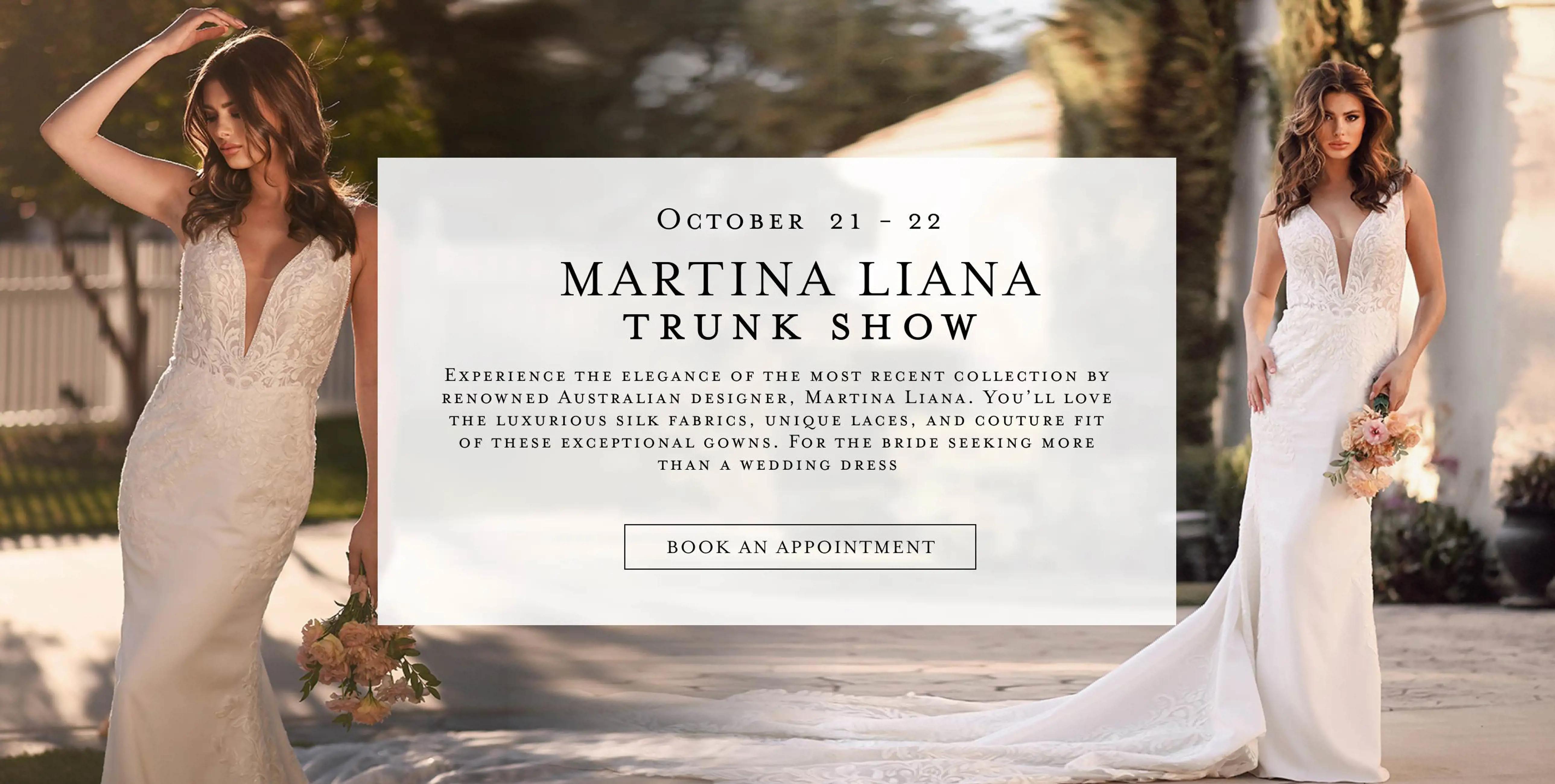 Martina Liana trunk show at Bella Bridal Gallery