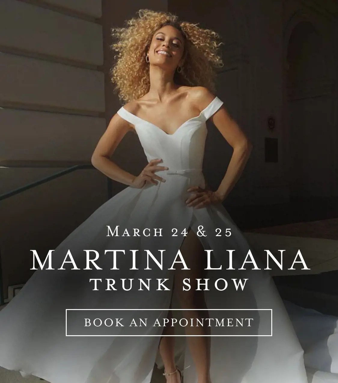 Two models wearing wedding dresses. Martina Liana trunk show at Bella Bridal Gallery.