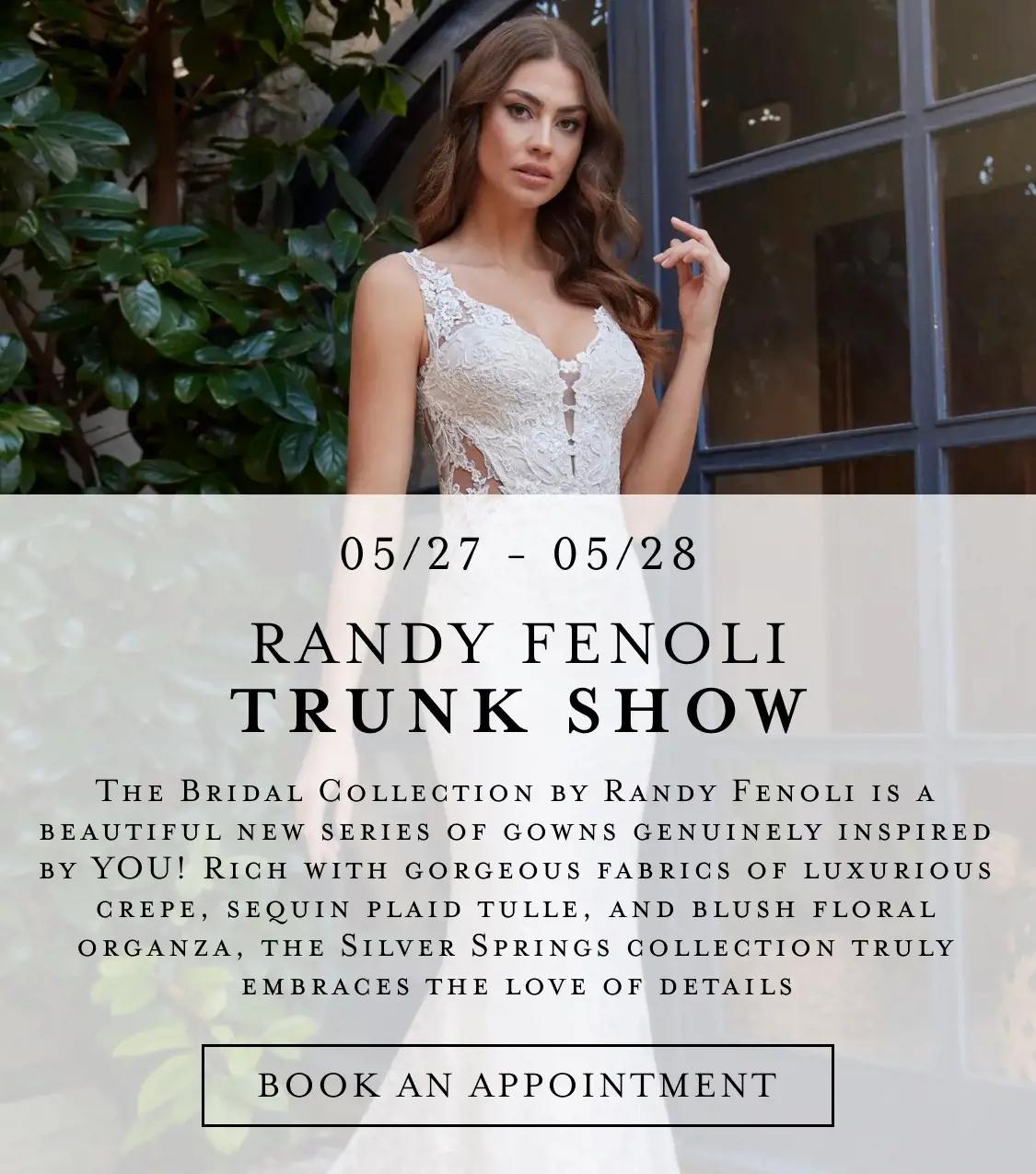 Randy Fenoli trunk show at Bella Bridal Gallery.
