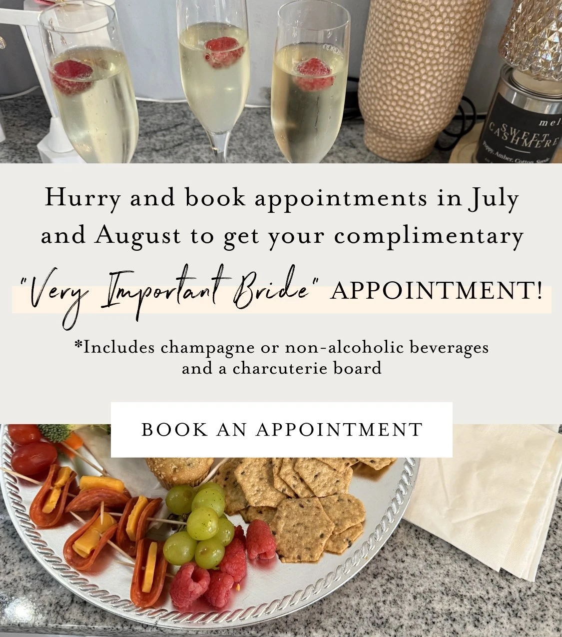 Very Important Bride Appointment