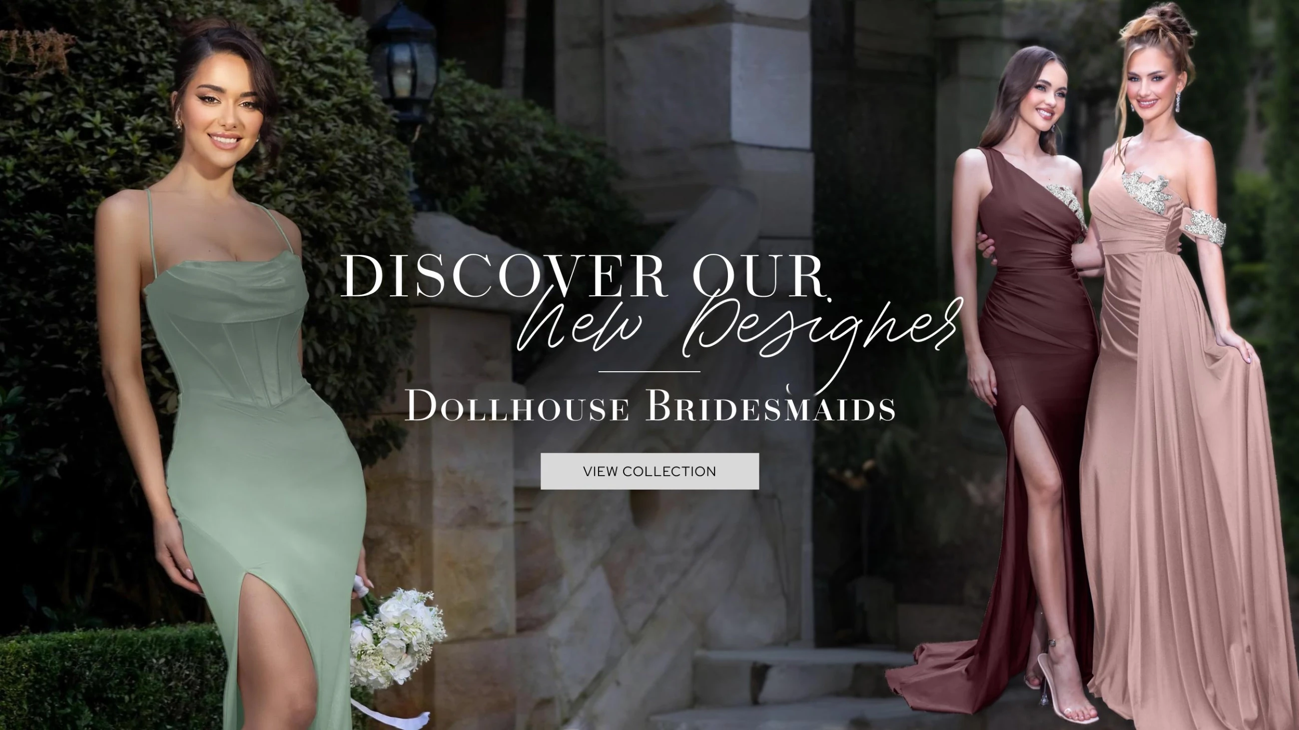 Discover Our New Designer Dollhouse Bridesmaids