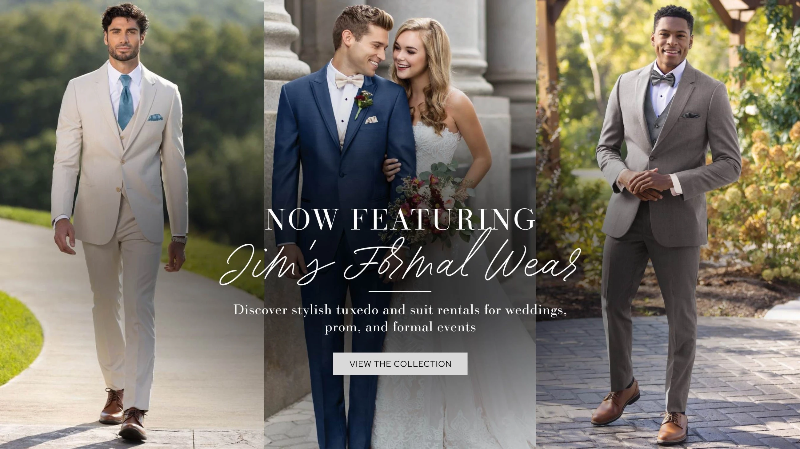 Now Featuring Jim's Formal Wear